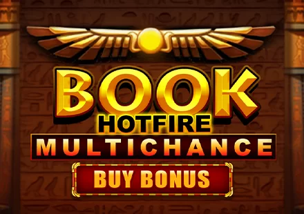 Book Hotfire Multichance Buy Bonus