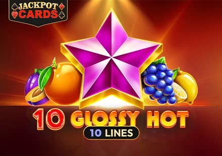 10 Glossy Hot